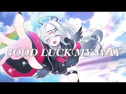 GOOD LUCK MY WAY