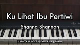 Download lagu Ku Lihat Ibu Pertiwi - Shanna Shannon | Piano Karaoke by Andre Panggabean mp3