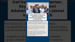 Cari Keadilan di Parlemen, Roy Suryo Cs Resmi Adukan Kasus Ijazah Jokowi ke DPR dan DPD