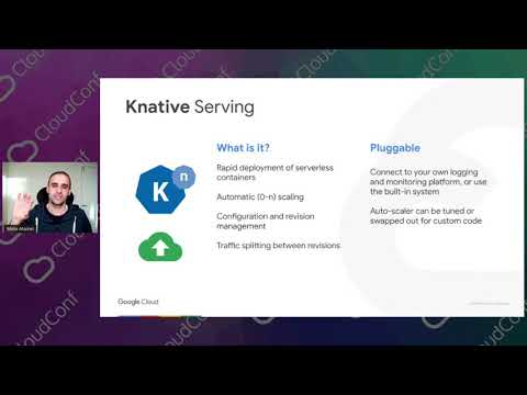 CloudConf 2020 - Serverless Containers with Knative and Cloud Run