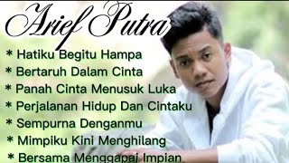 Download lagu ARIEF PUTRA - HATIKU BEGITU HAMPA - FULL KOLEKSI TEBAIK mp3 Download lagu ARIEF PUTRA - HATIKU BEGITU HAMPA - FULL KOLEKSI TEBAIK mp3