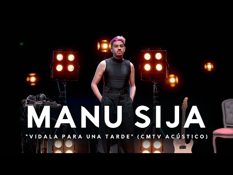 Manu Sija video Vidala para una tarde  - CMTV Acústico 2021