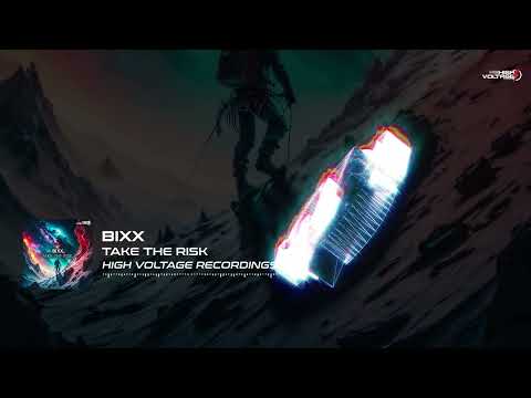 Bixx - Take the Risk [⚡HVR 092]