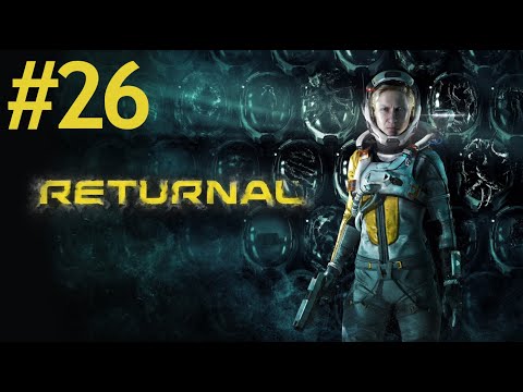 RETURNAL🚀#26 - Leben am Limit! (Let's Play - Playstation 5 - Gameplay - Deutsch)