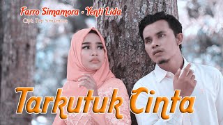 Download lagu Farro Simamora feat Yenti Lida - Tarkutuk Cinta ( music video) mp3 Download lagu Farro Simamora feat Yenti Lida - Tarkutuk Cinta ( music video) mp3