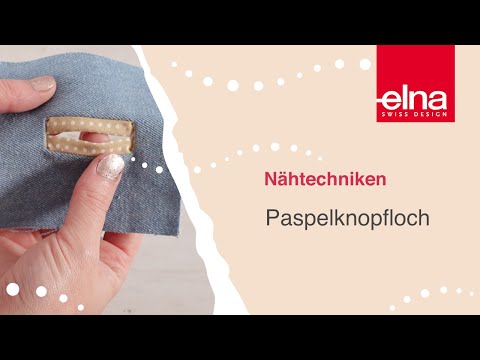 Sewing technique: Sewing piping buttonholes | Creative Time | Elna Deutschland GmbH