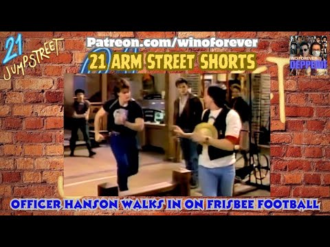 21 ARM Street's Patre-ARM Clip 06 | "Officer Hanson Walks In On Frisbee Football" (From s01e02 )