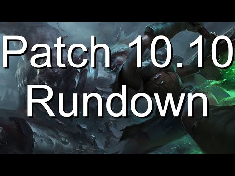 Patch 10.10 Rundown | League of Legends