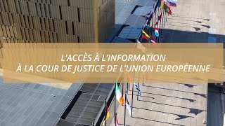 Access to information at the European Court of Justice