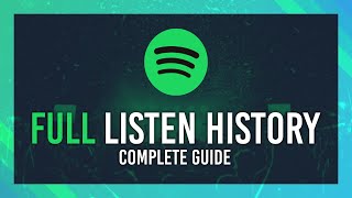 FULL Spotify Listen History Guide | Check song history from LONG ago