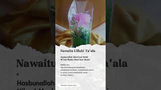 Download lagu nawaitu lillahi ta'ala #doa #quotes #hasbunallah #niat #tawakkal mp3