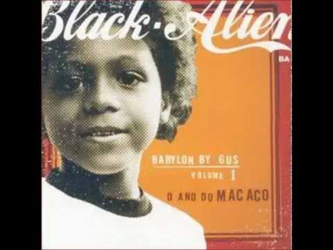Black Alien - Estilo do Gueto - Faixa 7