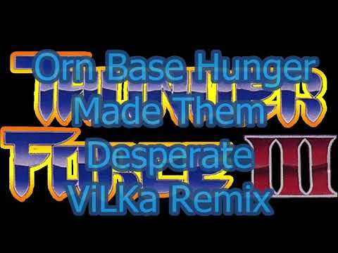 ViLKa - Stage 7 Orn Base Hunger Made Them Desperate (Thunder Force 3)