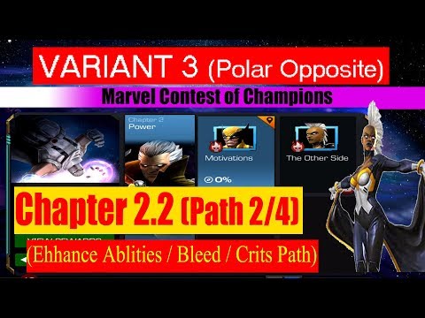 Variant 3 Ch 2.2 Path 2/4 (Enhance Abilities/Bleed/Crits Path) - Marvel Contest of Champions