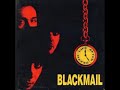 Blackmail (BLML) - Life After Death - Full Album 1993