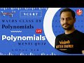 Polynomials L6 Doubt And Menti Quiz CBSE Class 9 Maths Chapter 2 NCERT Umang 2020 Vedantu