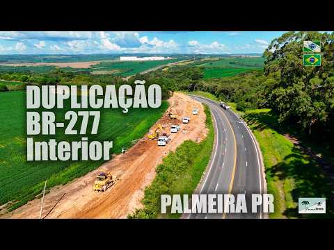 Como estão as Obras da BR-277 na região de Palmeira PR