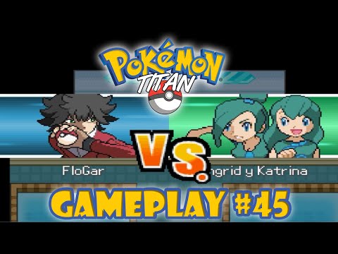 POKÉMON TITAN #45 - HERMANAS EN REMOJO - FAN GAME - FloGar o.O