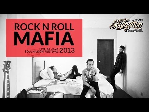 Rock N Roll Mafia Live at Java Soulnation 2013