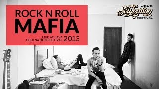 Rock N Roll Mafia Live at Java Soulnation 2013