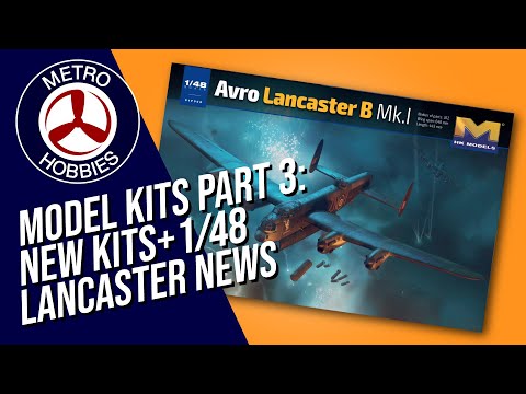 The Exciting New HK Models Lancaster, and More! | Model Kit News Part 3