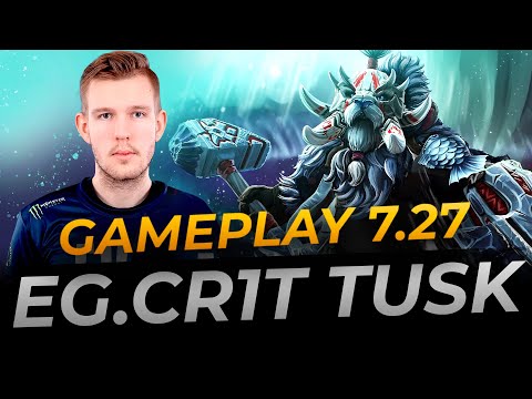 EG.Cr1t- Roaming Tusk Patch 7.27 | Full Gameplay Dota 2 Replay