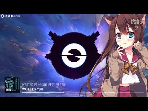 Nightcore → Wait For You