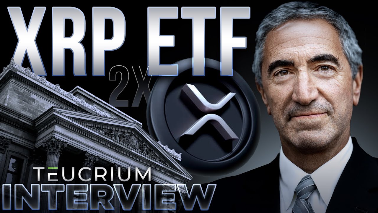 2X XRP ETF!🔥$XXRP CEO INTERVIEW🚀Sal Gilbertie | Teucrium