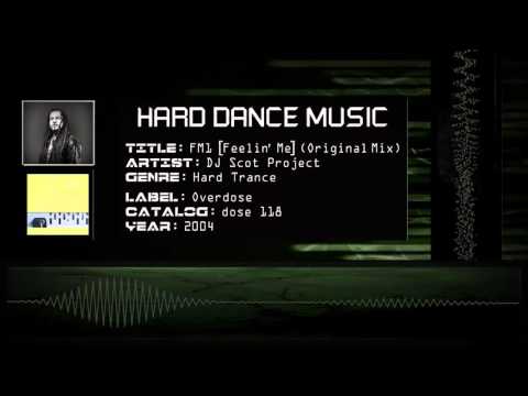 DJ Scot Project - FM1 [Feelin' Me] (Original Mix) [HQ]