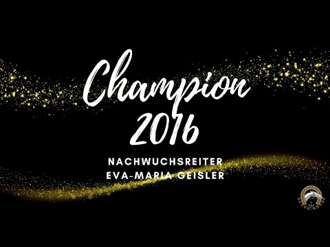 Champion 2016  Nachwuchsreiter - Eva Maria Geisler