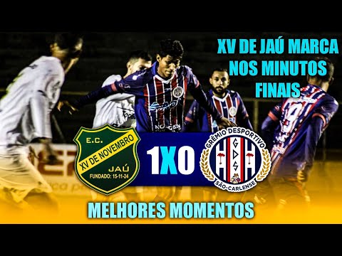 XV DE JAÚ 1 X 0 GRÊMIO SÃO-CARLENSE | MELHORES MOMENTOS | PAULISTA SUB-23 SEGUNDA DIVISÃO 2022