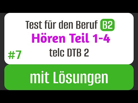 Test 7 Listening telc B2 Professional | Parts 1-4