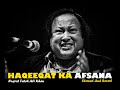 Haqeeqat Ka Agar Afsana Slowed Reverb Nusrat Fateh Ali Khan NFAK Remix