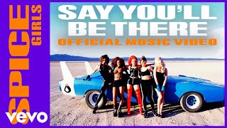 Spice Girls - Say You&#39;ll Be There (Official Music Video)