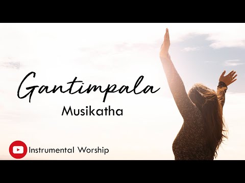 Gantimpala - Instrumental Worship Lyrics Video