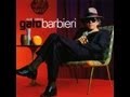 GATO BARBIERI / Circulos / QUE PASA