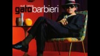 GATO BARBIERI / Circulos / QUE PASA