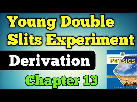 Young double slits experiment derivation chapter 13 physics optics class 11 new physics book