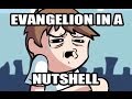 Evangelion in a Nutshell