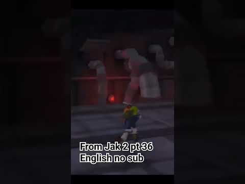 From Jak 2 pt 36 English no sub