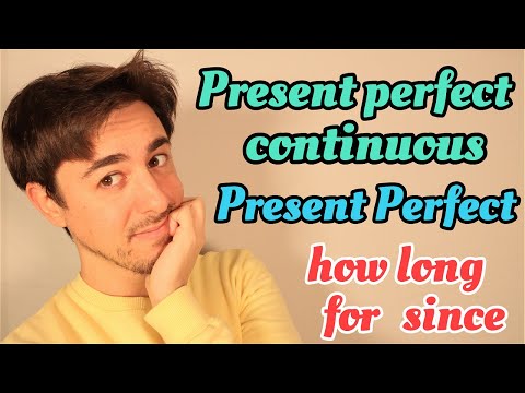 Present Perfect and Present Perfect Continuous | Present Perfect - Present Perfect Continuous ENG...