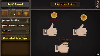 Coin Flipper A New Idle Game! Every Coin Flippin&#39; Upgrade!