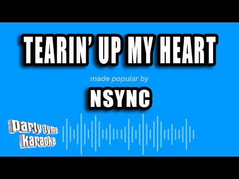 NSYNC - Tearin' Up My Heart (Karaoke Version)