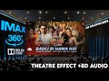 The Ba Ds Of Bollywood Badli Si Hawa Hai Song Theatre Experience Dolby Surround Sound