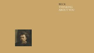 Beck - Thinking About You (Audio)