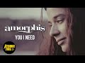 AMORPHIS - You I Need (OFFICIAL MUSIC VIDEO)