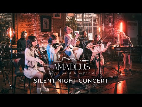 Silent Night Concert - Amadeus (special guest - Irina Baianț)