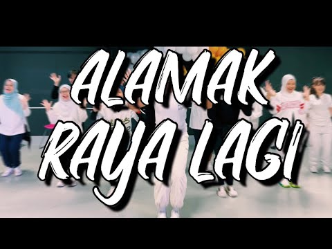 DE FAM - ALAMAK RAYA LAGI ZUMBA CHOREO BY ZIN IJAN