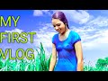 My First Vlog My First Vlog 2022 First Vlogs First Vlog Video Seema Saroj Blog