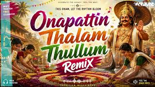 Download lagu Onapattin Thalam Thullum | Onam Remix 2026 | Dj Arjun Nikhilesh mp3 Download lagu Onapattin Thalam Thullum | Onam Remix 2026 | Dj Arjun Nikhilesh mp3